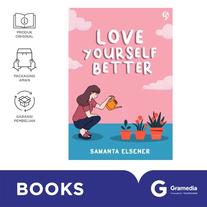 

Buku Love Yourself Better (Samanta Elsener)