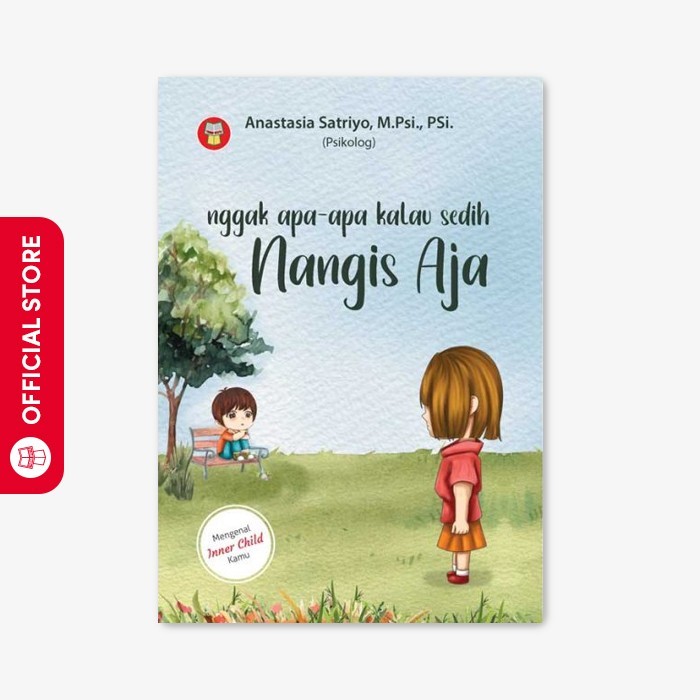 

Yrama Widya - Buku Nggak Apa-Apa Kalau Sedih Nangis Aja