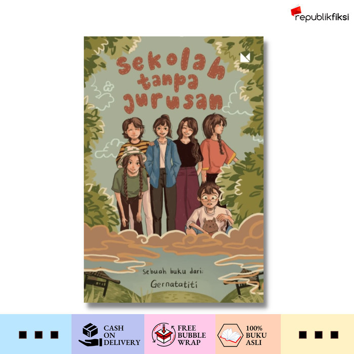

Buku Sekolah Tanpa Jurusan - Gernatatiti - Buku Mojok