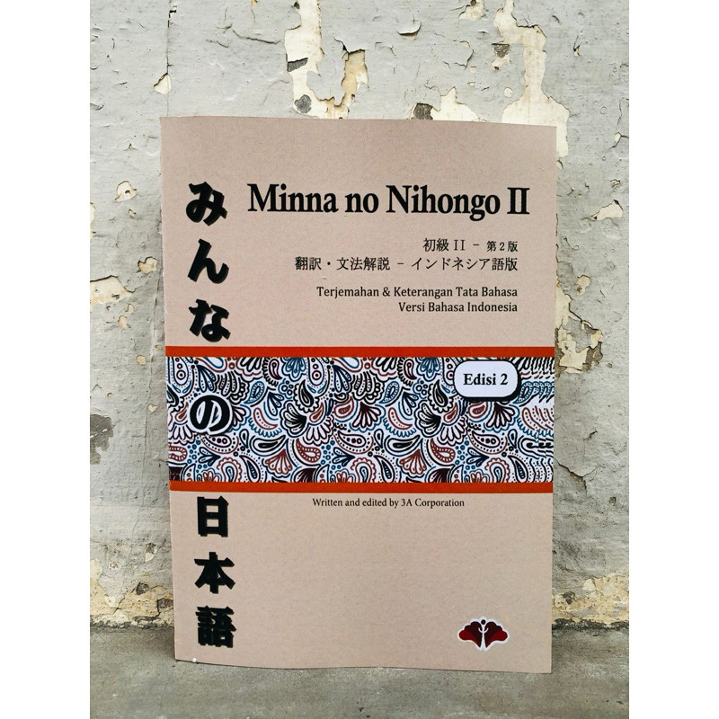 

Minna no nihongo 2 versi terjemah