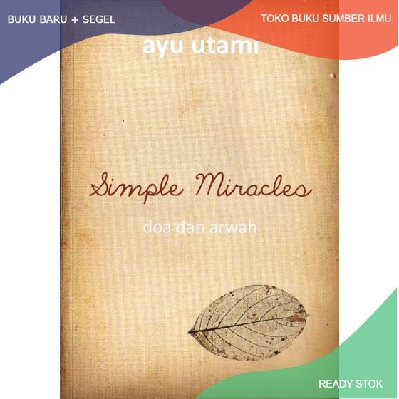 

T.B.S.I. SIMPLE MIRACLES - DOA DAN ARWAH - AYU UTAMI