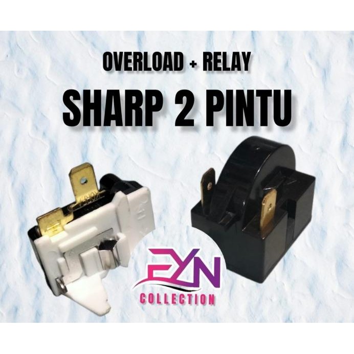 RELAI KULKAS SHARP 2 PINTU + OVERLOAD KULKAS SHARP / RELAY KULKAS SHAR