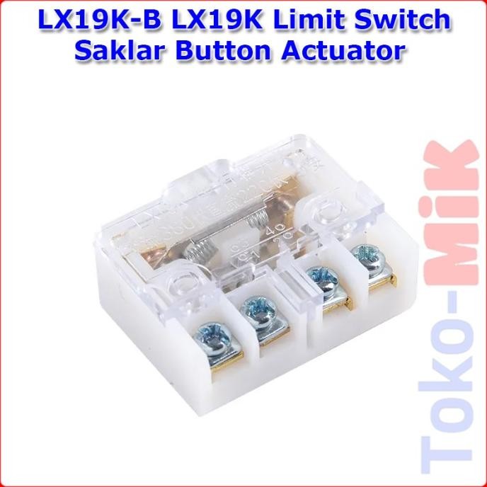Terbaru LX19K-B LX19K Saklar Limit Switch Button Actuator Saklar Injak NO/NC tokmi99 Ayo Order