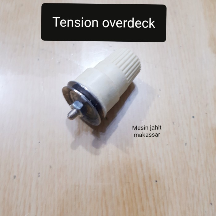 

+%+%+%] Original Termurah Tension Mesin Overdeck / Mesin Kamput