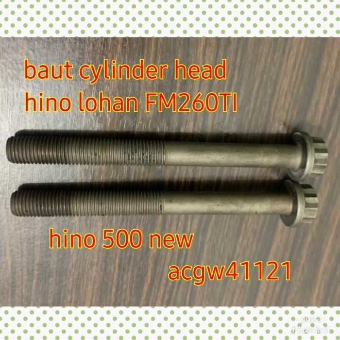 BAUT CYLINDER HEAD BAUT KOP HINO LOHAN HINO 500 NEW ASLI