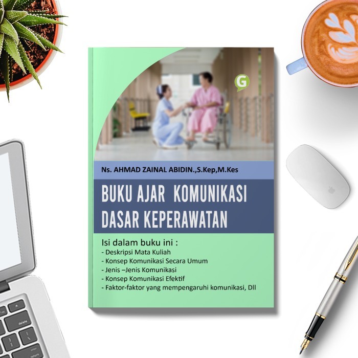 

Buku Ajar Komunikasi Dasar Keperawatan