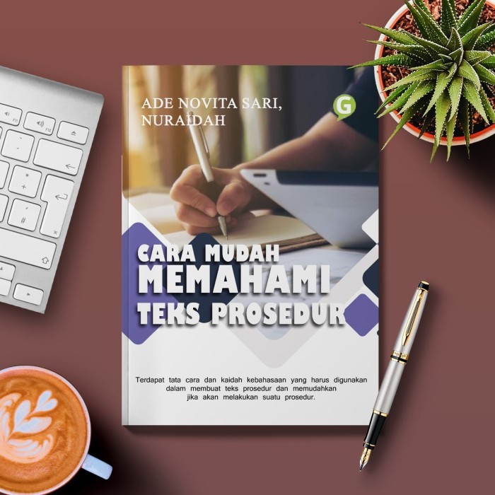 

Cara Mudah Memahami Teks Prosedur