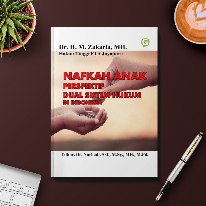 

Nafkah Anak Perspektif Dual Sistem Hukum Di Indonesia