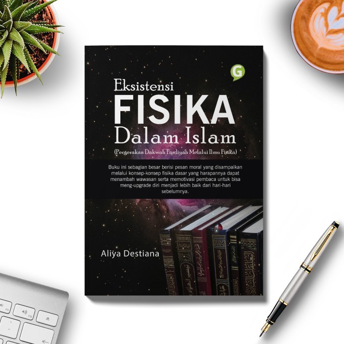 

Buku Belajar Eksistensi Fisika Dalam Islam Guepedia