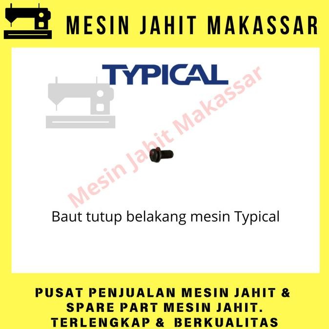 

^%^%^%^%] Original Termurah | Baut Tutup Belakang Mesin Jahit Typical Kualitas Bagus