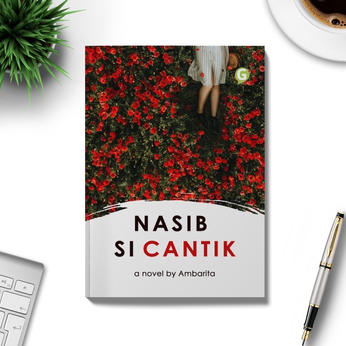 

Buku Novel Nasib Si Cantik Guepedia