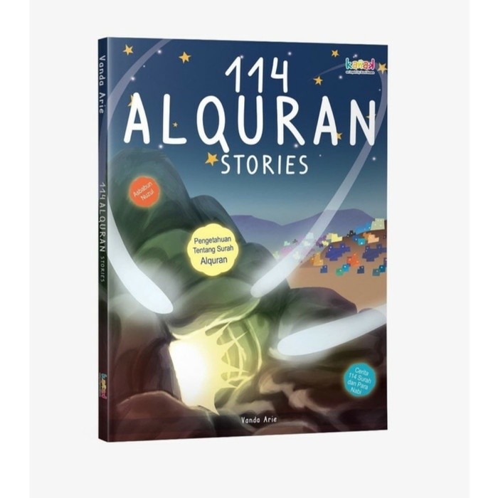 114 ALQURAN STORIES KANAK BUMI KASARA [ORIGINAL]