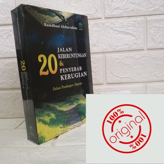 20 JALAN KEBERUNTUNGAN DAN 20 PENYEBAB KERUGIAN DLM PANDANGAN ALQURAN AMZAH, BUMI AKSARA [ORIGINAL]