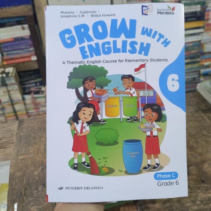 

HOT PROMO GROW WITH ENGLISH 6 KURIKULUM MERDEKA ERLANGGA NEW