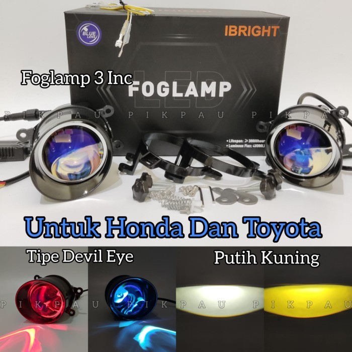 SEPASANG FOGLAMP 3 INC C990 Original IBRIGHT FreeBrecket Universal