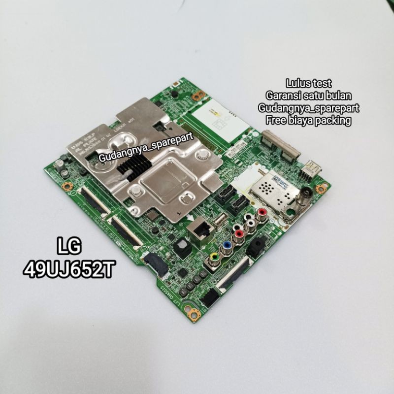 MAINBOARD LG 49UJ652T MB 49UJ652 MOBO MODUL TV MESIN TV MOTHERBOARD