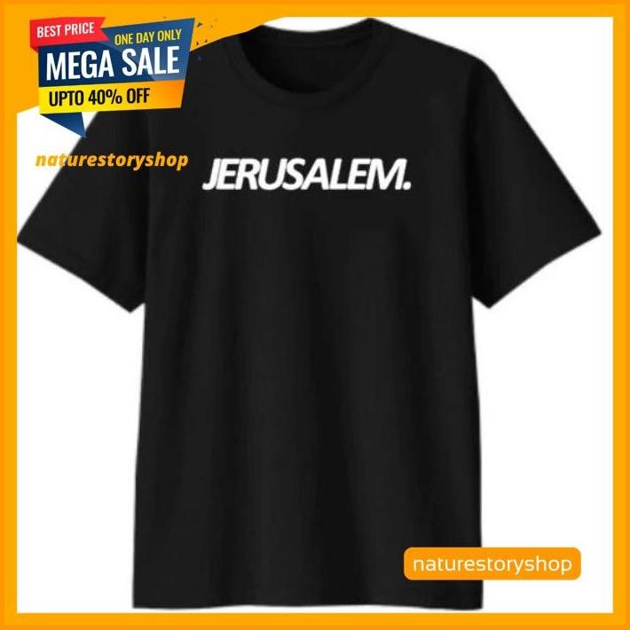KAOS TSHIRT BAJU MURAH DISTRO JERUSALEM ISRAEL YERUSALEM SOUVENIR OLEH BORDIR POLOS OLEH SUVENIR SAB