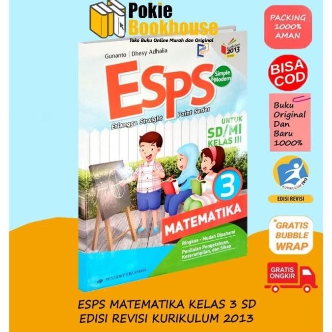 

ESPS MATEMATIKA 3 SD/MI KELAS III ( K13N ) ERLANGGA GUNANTO
