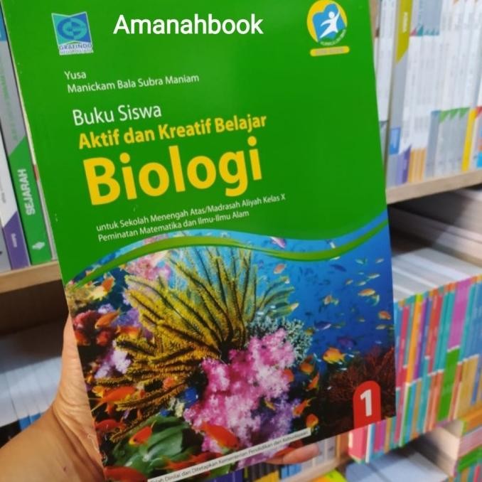 

BUKU BIOLOGI SMA/MA KELAS 10 PEMINATAN K13 GRAFINDO