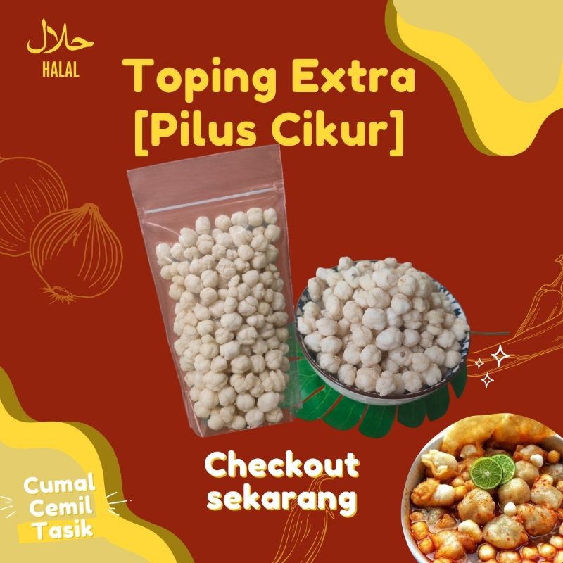 

Sukro Pilus Cikur Renyah / toping baso aci