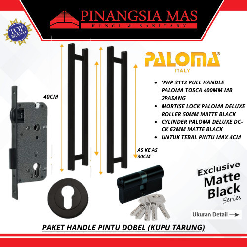 PALOMA Handle Pintu Utama Paket PHP3112+MLP538+CLP516 Gagang Pintu