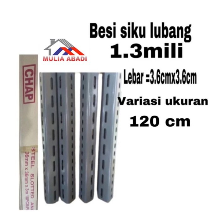 Besi Siku Lubang 1.3Mili Ukuran 120Cm