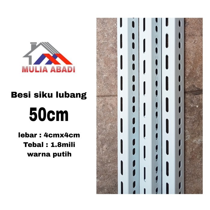 Besi Siku Lubang Putih 1.8Mili Ukuran 50Cm