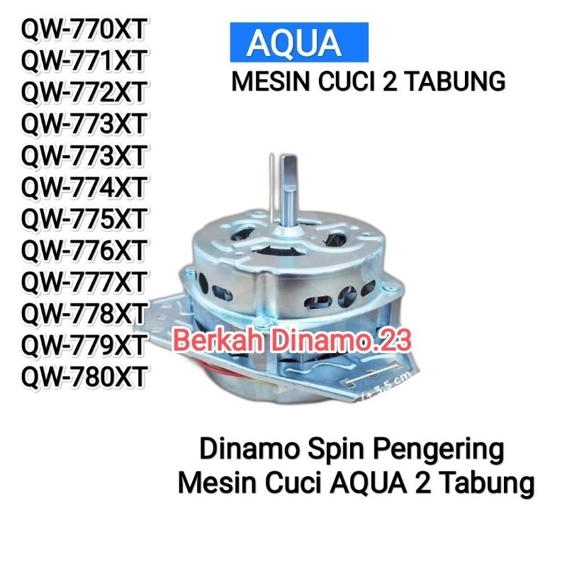 Dinamo Pengering Mesin Cuci AQUA QW-770XT QW-771XT QW-772XT QW-773XT QW-774XT QW-775XT QW-776XT