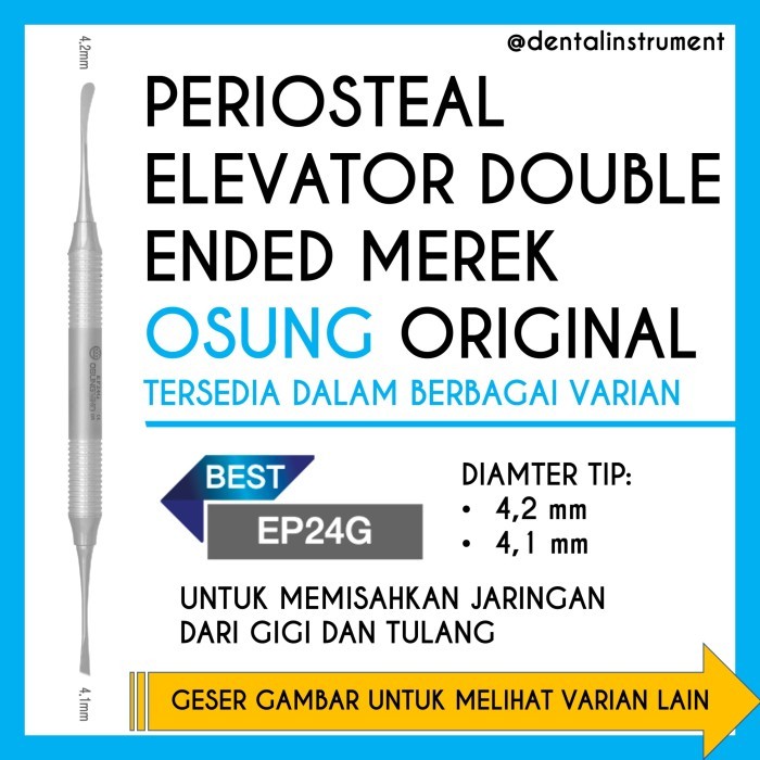 Cuci Gudang Dental Elevator Periosteal Merek Osung Original