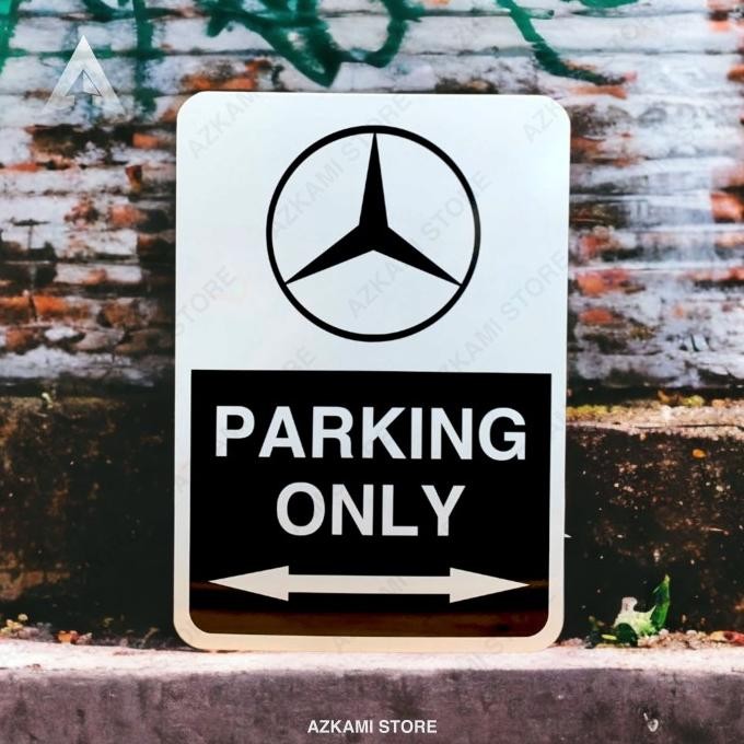 

Sale Sign Mercedes Benz Parking Only 35Cm X 50Cm Plat Alumunium