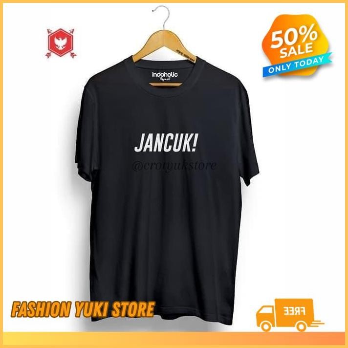 KAOS TSHIRT BAJU OBRAL MURAH COMBED 30 DISTRO DANCOK JANCUK JANCOK POLOS CUSTOM  INDONESIA SURABAYA 