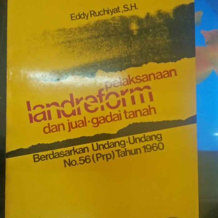 

Pelaksanaan landreform dan jual gadai tanah ori