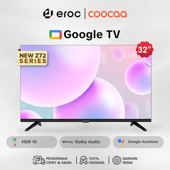 [GOOGLE TV] COOCAA SMART LED TV 32 INCH - NETFLIX & YOUTUBE - 32Z72