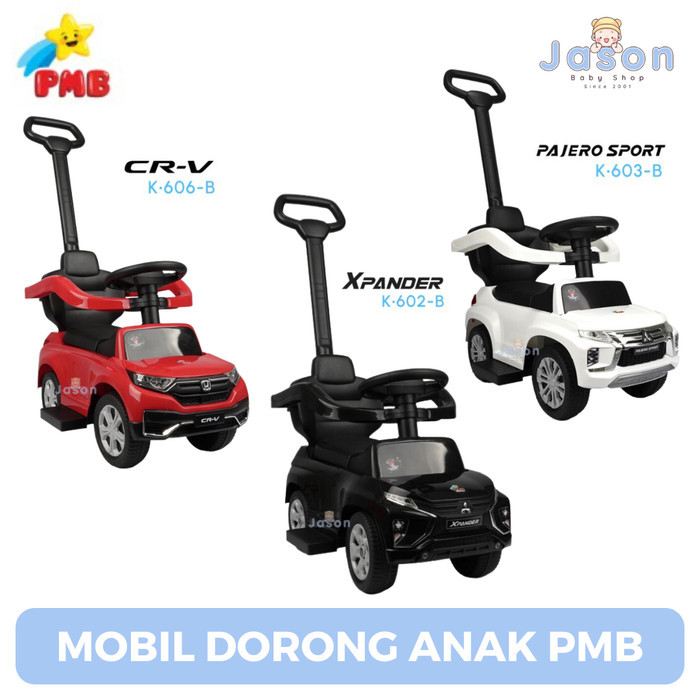 Mainan Mobil Anak Dorongan PMB Xpander Pajero CRV