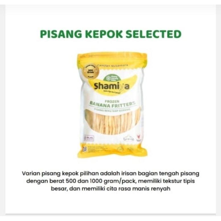 

Pisang Kepok Selected ( Pilihan) Shamiya