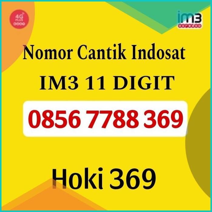 Nomor Indosat Cantik 11 Digit 0856 7788 369 Kartu Perdana IM3 Hoki 369