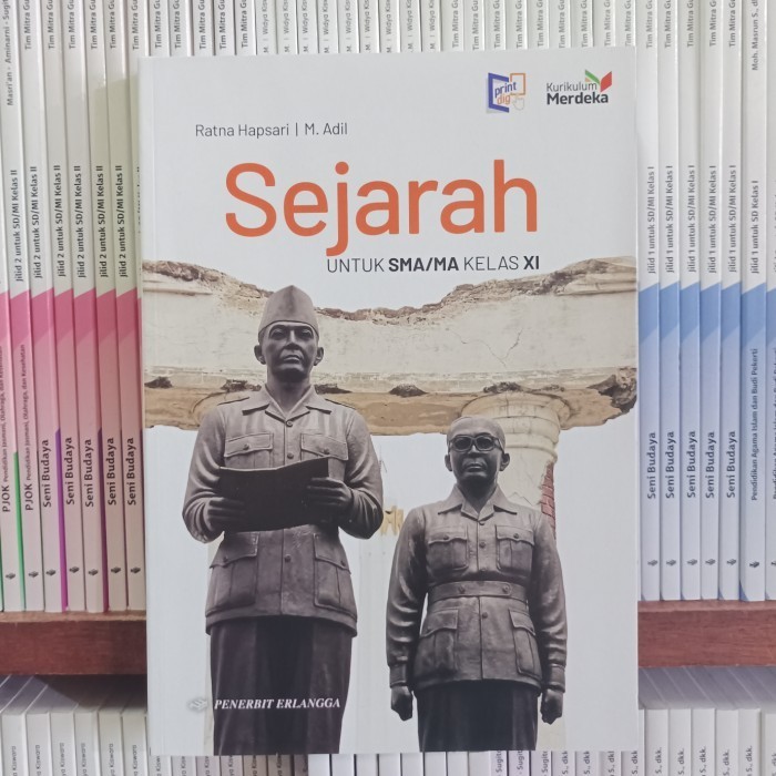 

Buku Sejarah kelas 11 SMA / MA Kurikulum Merdeka Erlangga