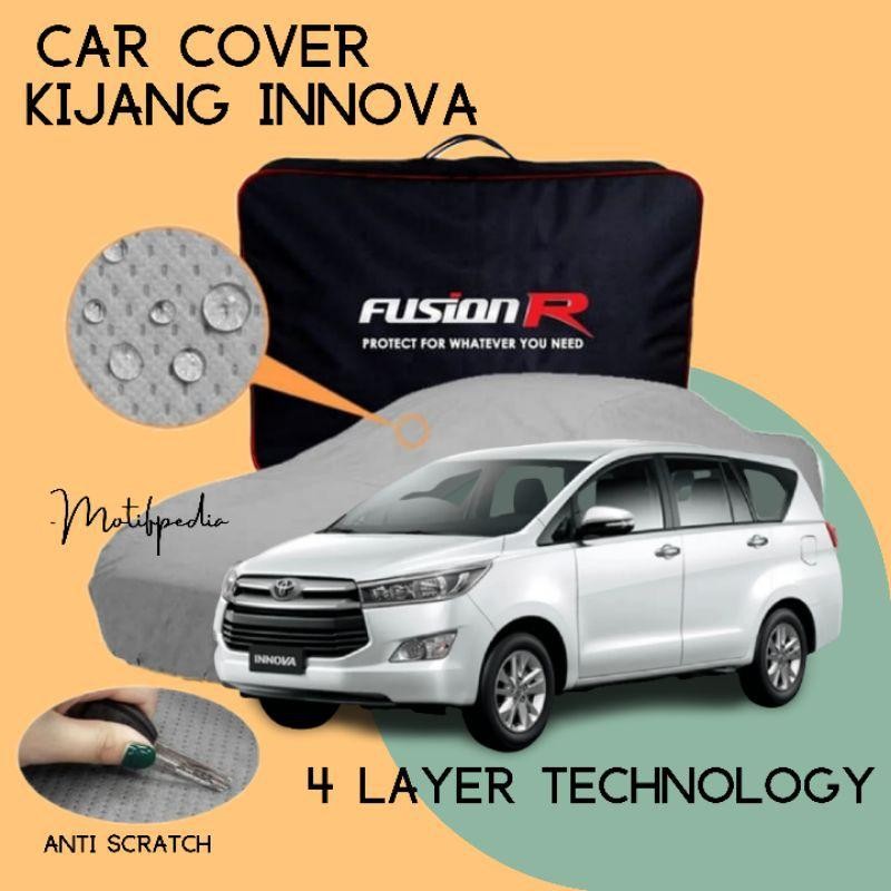 Cover Mobil Kijang Innova / Sarung Mobil Kijang Innova 4 Layer Fusion R Waterproof