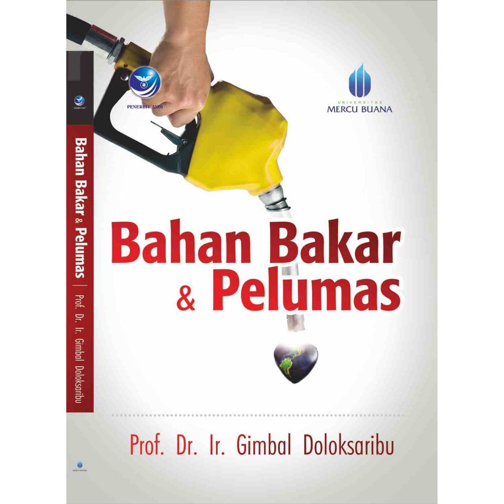 

Bahan Bakar Dan Pelumas Gimbal Doloksaribu Penerbit Andi