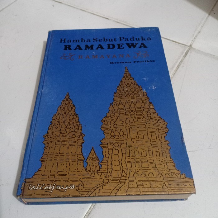 BUKU SEJARAH WAYANG HAMBA SEBUT PADUKA RAMADEWA RAMAYANA