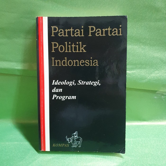 BUKU PARTAI PARTAI POLITIK INDONESIA