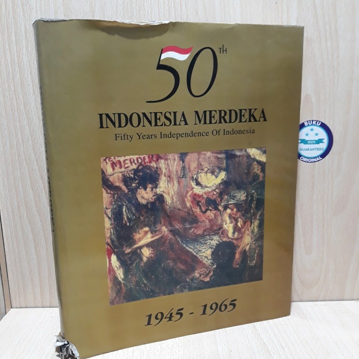 

50 TH INDONESIA MERDEKA 1945-1965.