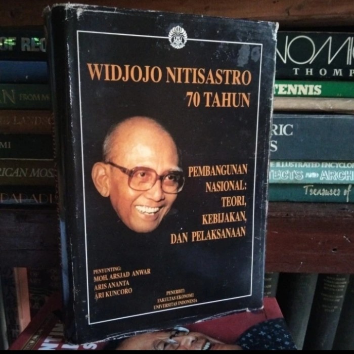 

WIDJOJO NITISASTRO 70 TAHUN PEMBANGUNAN NASIONAL