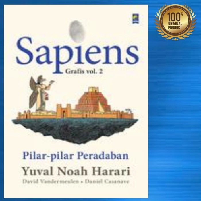 

BUKU SAPIENS GRAFIS VOL 02 - PILAR PILAR PERADABAN - ORIGINAL