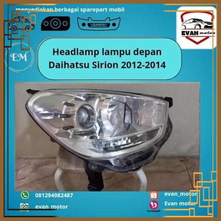 [EM55] HEADLAMP LAMPU DEPAN DAIHATSU SIRION TAHUN 2012 2013 2014