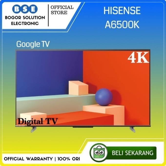 siap kirim tv hisense 50 inch android google tv 4k 50 hisense 50a6500k 50a6500