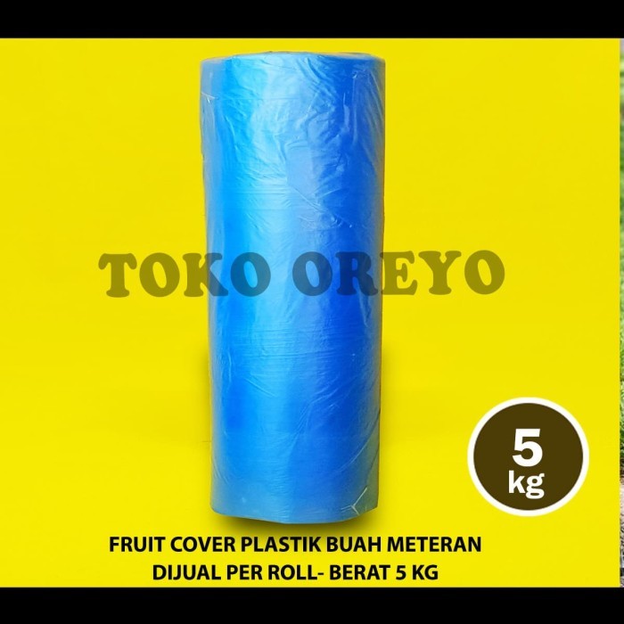 FRUIT COVER HD ROLL BIRU 5 KG PLASTIK METERAN PEMBUNGKUS BUAH PISANG