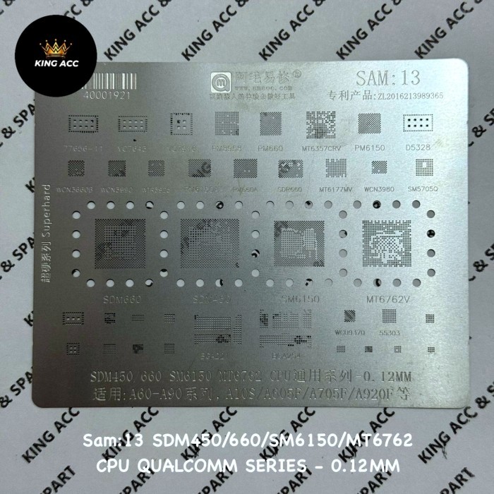 CETAKAN IC AMAOE SAM:13 SDM450/660/SM6150/MT6762 CPU QUALCOMM SERIES - 0.12MM ORIGINAL