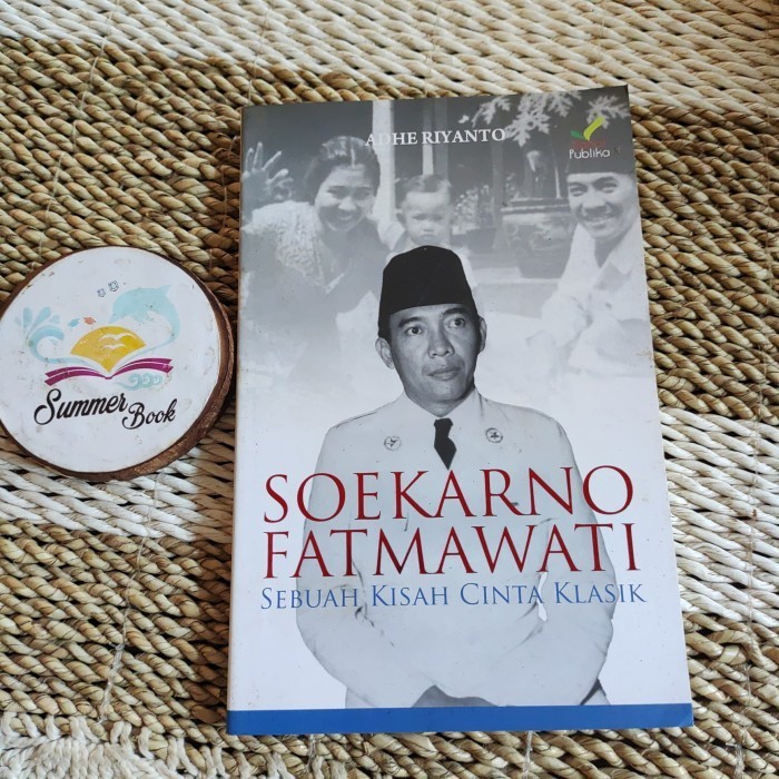 SOEKARNO FATMAWATI SEBUAH KISAH CINTA KLASIK original