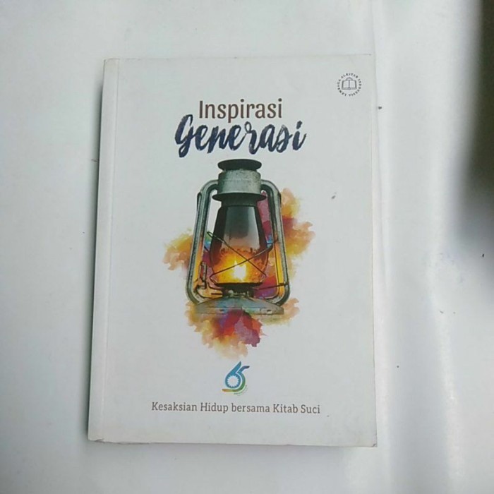 Inspirasi Generasi Kesaksian Hidup Bersama Kitab Suci - Original